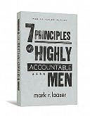 The 7 Principles of Highly Accountable Men