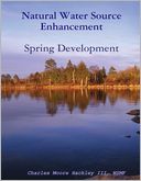 Natural Water Source Enhancement: Spring Development