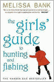 Girls' Guide to Hunting and Fishing