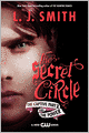 The Captive (Part 2) and The Power (Secret Circle Series #2-3)