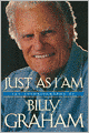 Just As I Am: The Autobiography of Billy Graham