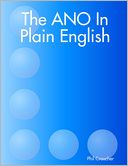 The ANO in Plain English