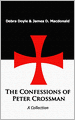 The Confessions of Peter Crossman