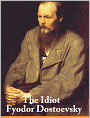 The Idiot