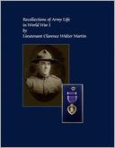 Recollections of Army Life In World War I