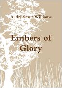 Embers of Glory