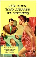 The Man Who Stopped at Nothing