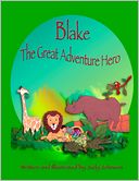 Blake: The Great Adventure Hero