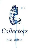 Collectors: A Novel