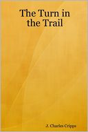 The Turn In the Trail