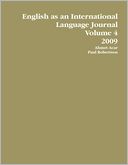English As an International Language Journal: Volume, 2009