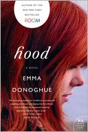 Hood by Emma Donoghue: Book Cover