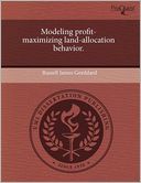 Modeling Profit-Maximizing Land-Allocation Behavior.