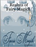 Realms of Fairy Magick