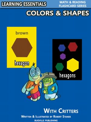 Colors & Shapes Flash Cards: Colors, Shapes and Critters (Learning Essentials Math & Reading Flashcard Series)