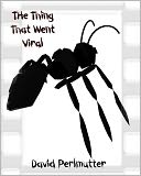 The Thing That Went Viral