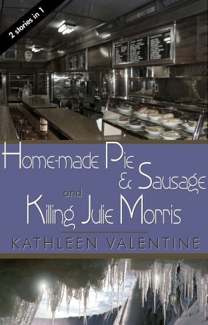 Home-made Pie and Sausage & Killing Julie Morris