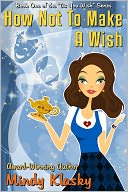 How Not to Make a Wish