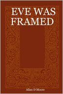 Eve Was Framed