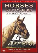 Horses of Gettysburg: Civil War Minutes IV with Ronald F. Maxwell