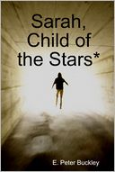 Sarah, Child of the Stars