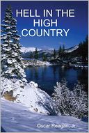 download Hell In the High Country book