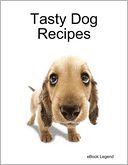 Tasty Dog Recipes