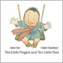 Ten Little Fingers and Ten Little Toes