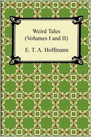 Weird Tales (Volumes I And Ii)