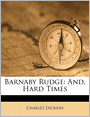 Barnaby Rudge: And, Hard Times