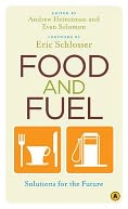 Food and Fuel: Solutions for the Future