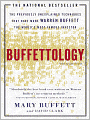 Buffettology: The Previously Unexplained Techniques That Have Made Warren Buffett American's Most Famous Investor