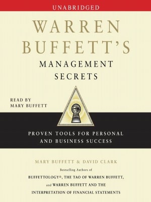 Warren Buffett's Management Secrets: Proven Tools for Personal and Business Success