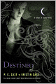 Destined (House of Night Series #9)