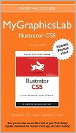 MyGraphicsLab Illustrator Course with Illustrator CS5: Visual QuickStart Guide