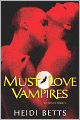 Must Love Vampires