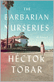 The Barbarian Nurseries