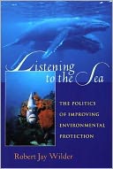 Listening To The Sea: The Politics of Improving Environmental Protection