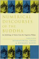 Numerical Discourses Of The Buddha