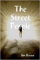 The Street People