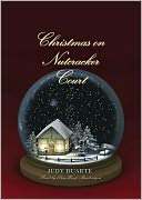 Christmas on Nutcracker Court
