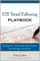 The ETF Trend Following Playbook: Profiting from Trends in Bull or Bear Markets with Exchange Traded Funds, e-Reader