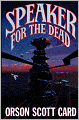 Speaker for the Dead (Ender Wiggin Series #2)