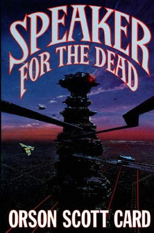 Speaker for the Dead (Ender Wiggin Series #2)