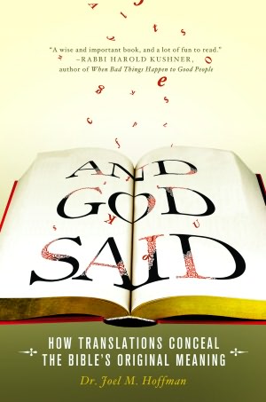 And God Said: How Translations Conceal the Bible's Original Meaning