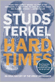 Hard Times: An Oral History of the Great Depression