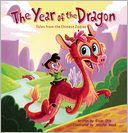 The Year of the Dragon (Tales from the Chinese Zodiac Series)