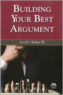 Building Your Best Argument
