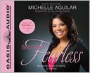 Becoming Fearless by Michelle Aguilar: CD Audiobook Cover