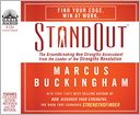 StandOut: The Groundbreaking New Strengths Assessment from the Leader of the Strengths Revolution